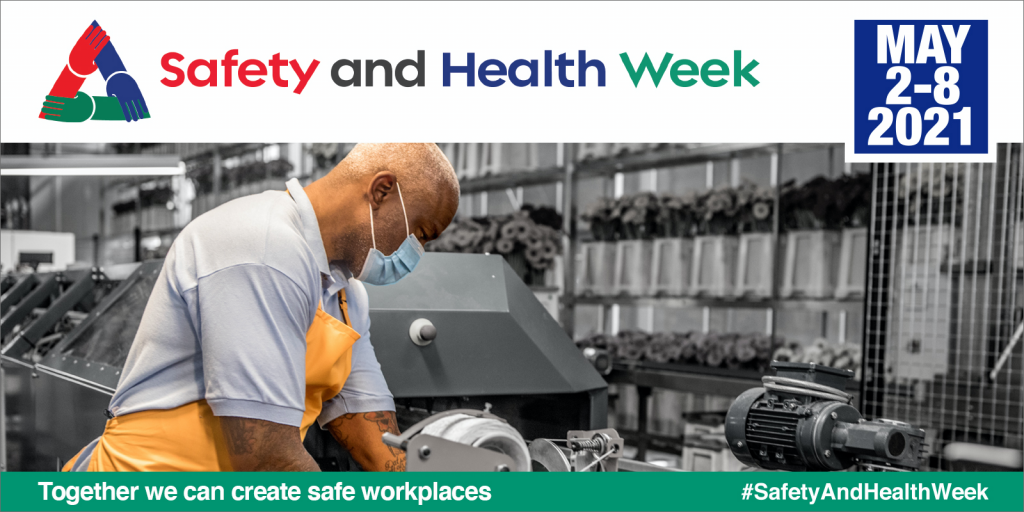 NAOSH Week 2021—New Training & Webinars Manufacturing Safety Alliance