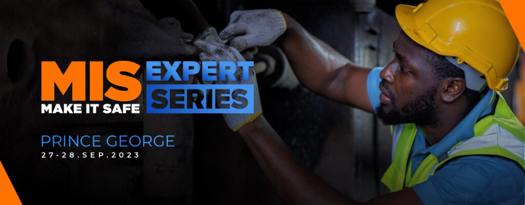 Make It Safe Expert Series | Prince George
